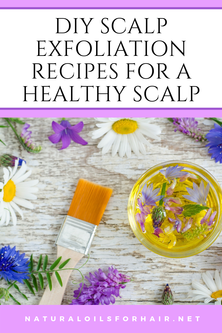 DIY scalp exfoliation recipes for a healthier scalp and better hair
