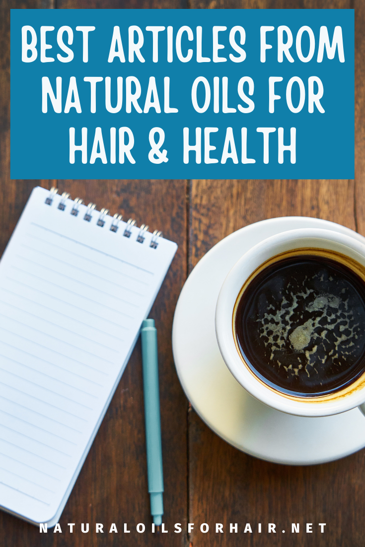 The Best of Natural Oils for Hair & Health in 2016 Natural Oils for