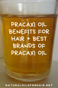 pracaxi oil benefits for hair plus best pracaxi oil brands for hair