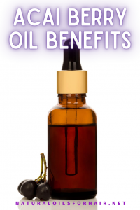 Acai berry oil benefits